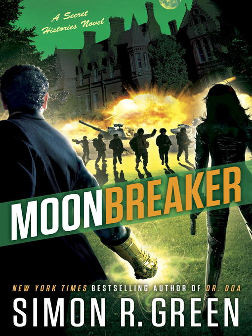 Title details for Moonbreaker by Simon R. Green - Wait list